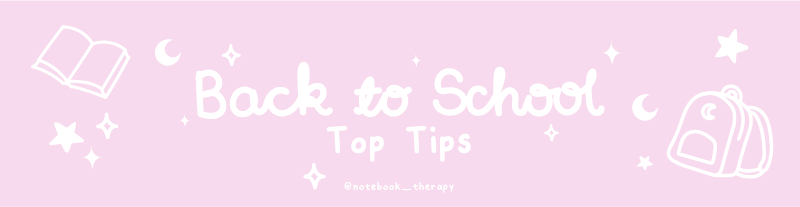 Back to School: Top Tips